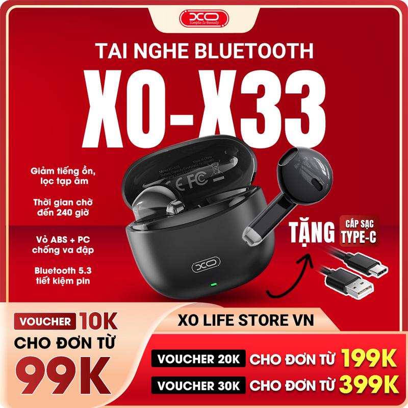 [LIVESTREAM] Tai nghe Bluetooth XO-X33 TWS - Chống ồn AI, âm thanh nổi Hi-Fi, micro giảm tiếng ồn ENC, pin trâu 240h giờ, điều khiển cảm ứng, Bluetooth 5.3, bảo hành 1 đổi 1, tặng cáp sạc Type-C