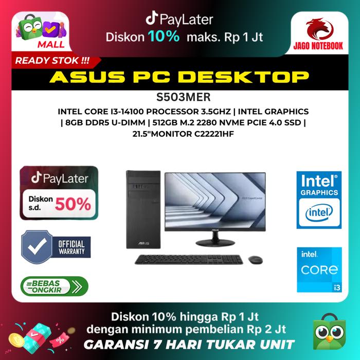 Gambar ASUS PC DESKTOP S503MER i3 14100 8GB 512GB Win11 - 8GB/512SSD dari JAGO Notebook Kab. Tangerang Tokopedia