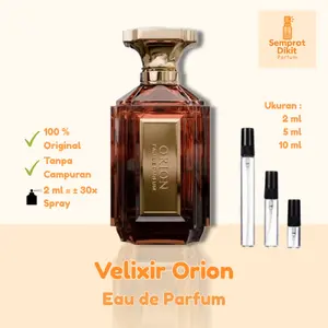 Decant Velixir Orion Eau De Parfum 2 ml, 5 ml, 10 ml Original