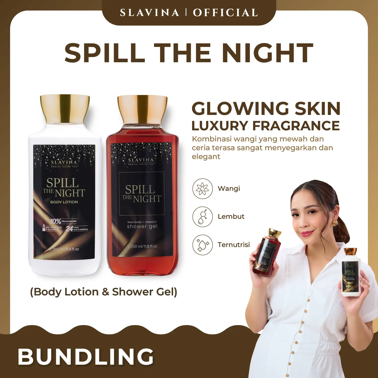 SLAVINA Spill The Night Body Care Body Lotion dan Shower Gel by Nagita Slavina Moisturizer dan Sabun Mandi Cair 350ml Perawatan Tubuh Kering Glutathione Memutihkan