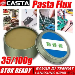 CASTA Flux Solder, Pasta Flux Soldering, Solder Grease No-Clean, Perbaikan Pengelasan Profesional untuk Elektronik, Ponsel, Peralatan Rumah Tangga, dan Motherboard Komputer