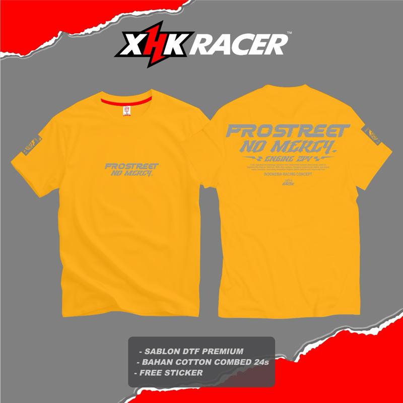 T-Shirt PROSTREET NO MERCY ( MX ) Original XHK RACER High Premium Quality FREE STICKER Unisex T-Shirt PROSTREET NO MERCY ( MX ) Original XHK RACER High Premium Quality FREE STICKER Unisex