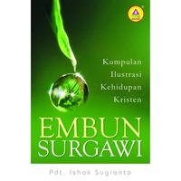 Gambar Buku Rohani Andi - Embun Surgawi: Kumpulan Ilustrasi Kehidupan Kristen dari Buku Rohani Andi_NEW Kab. Sleman 3 Tokopedia