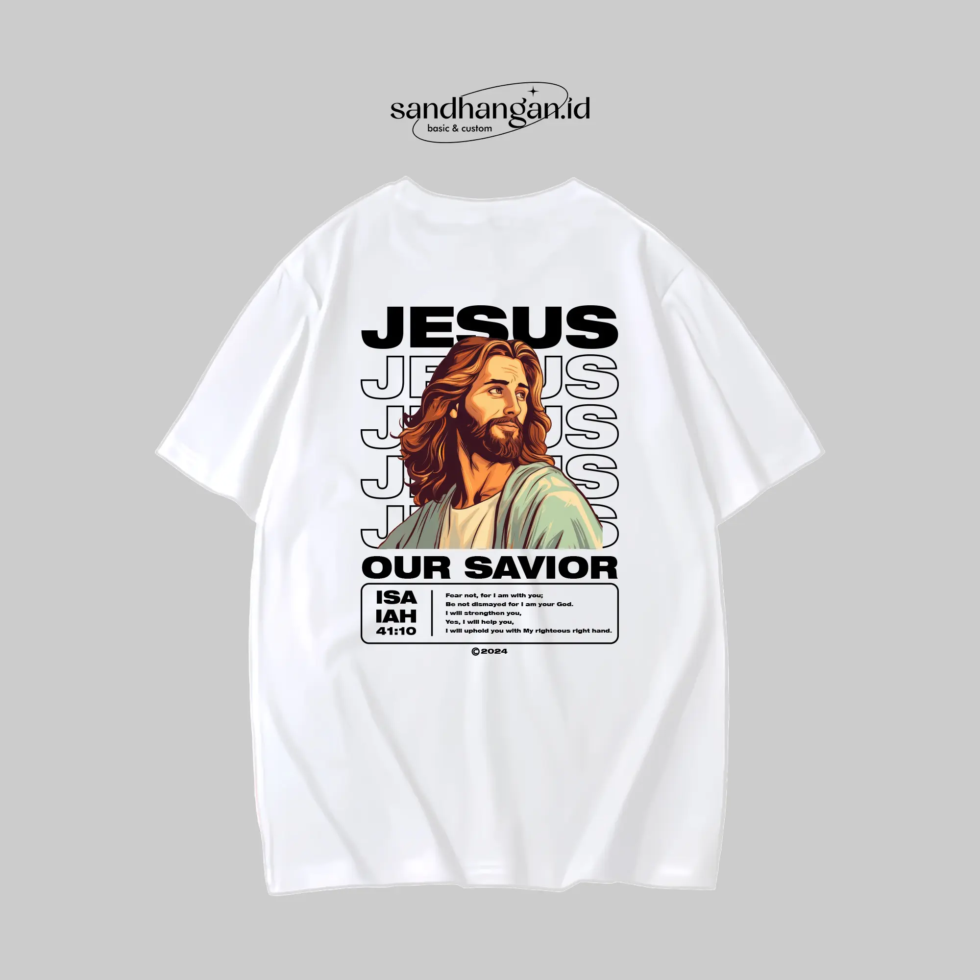 KAOS JESUS OUR SAVIOR ROHANI YESUS KRISTEN KATOLIK KUTIPAN AL KITAB KATA KATA KATUN DISTRO
