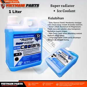 VIETNAM PARTS Super Radiator Ice Coolant 1 Liter Biru Air Pendingin Radiator Suhu Stabil Non Toxic Aman untuk Aluminium & Magnesium Motorcycle