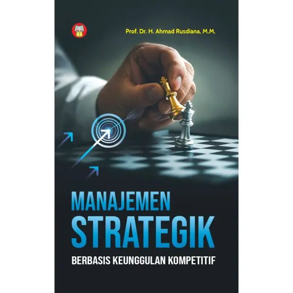 Buku Manajemen Strategik Berbasis Keunggulan Kompetitif