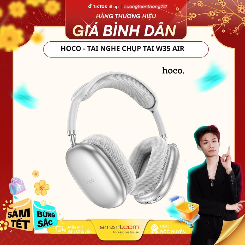 Smartcom x Luongtoanthang712 Tai nghe trùm W35 Air HOCO - Nghe nhạc chất lượng cao - 3 màu - Headphone trẻ trung dung lượng pin lớn tainghe chuptai airpods pro Bluetooth chống ồn