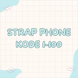 Strap phone kode 1-100 free mika pengait