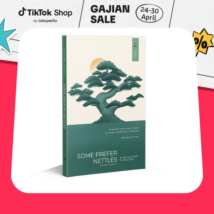 Gambar [Norris Book] Some Prefer Nettles by Jun'ichiro Tanizaki - Japan Classic - Buku Novel Berbahasa Inggris dari Norris Book Kab. Sleman Tokopedia
