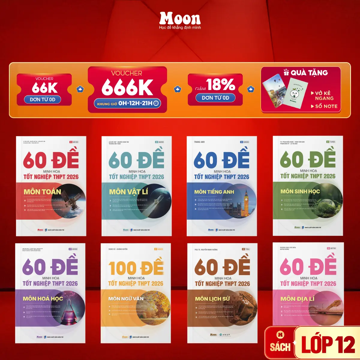 Bộ đề cho 2k8- 60 đề minh hoạ THPT 2026 môn Toán, Lý, Hoá, Sinh, Anh, Văn, Sử, Địa Moonbook