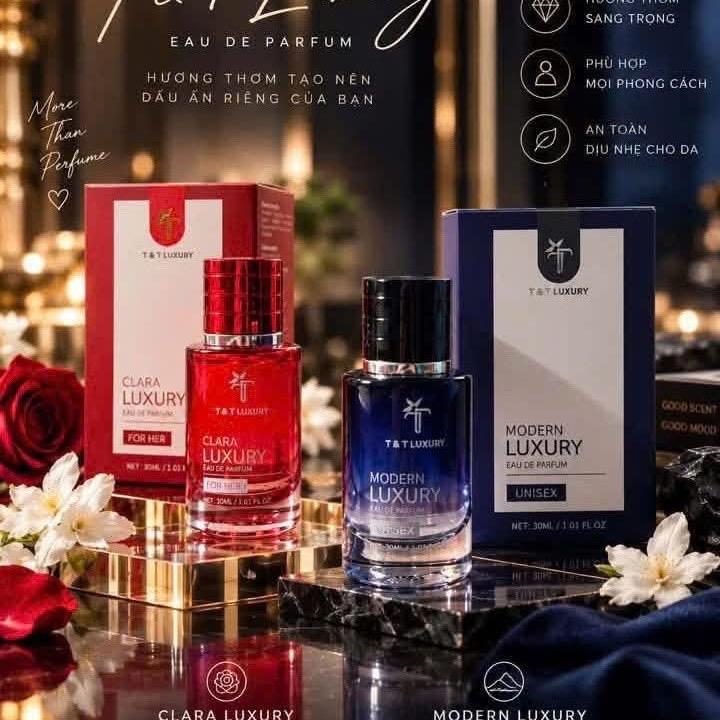 ( T&T luxury) nước hoa LUXURY MODERN 30ML UNIEX & CLARA LUXURY HƯƠNG NỮ 30ML/ CHAI