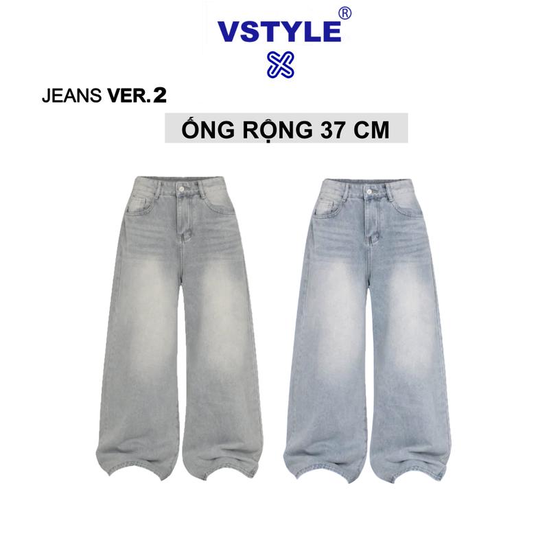 VSTYLE - Quần Jeans Ver.2 Ống 37cm ,Suông Ống Rộng Wash Cạp Cao ,Form Rộng ,Quần Bò Ống Rộng Suông Lưng Cao , Form Unisex Nam Nữ