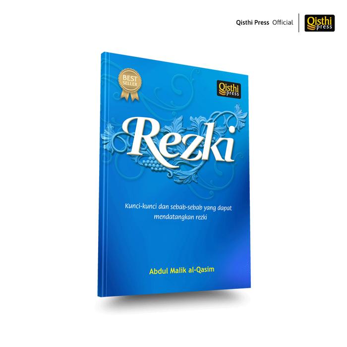 Gambar Rezeki - Kunci-kunci dan sebab-sebab yang dapat Mendatangkan Rezki dari Qisthi Press Kota Administrasi Jakarta Timur Tokopedia
