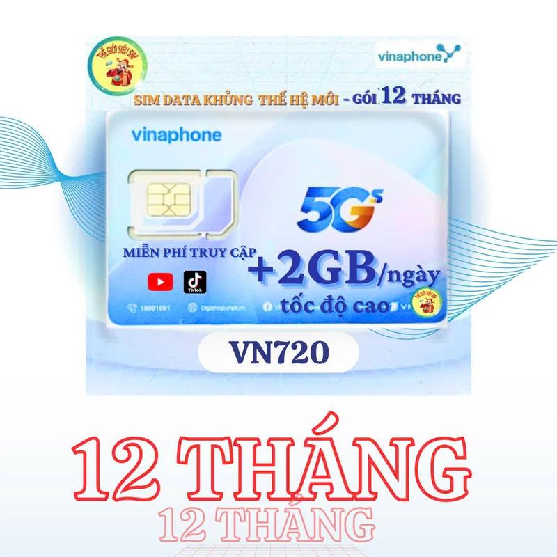   Miễn phí 12 tháng  Gói VN720 Vina – Free 1 năm MXH  YouTube TikTok  + 720GB tốc độ cao năm - Không nghe gọi Data 4 5G sim vinaphone 