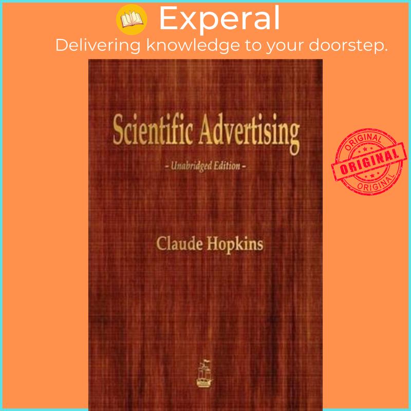 Scientific Advertising by Claude Hopkins (paperback) - 9781603866361 0