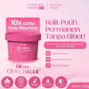 FOREVER OBSESSY] Instan Whitening & Bleaching Body Mask | Glow Ritual Kulit Putih Permanen 10X Lebih Putih Dari Sebelumnya Kandungan Pemutih EXTRA Dalam 10Mins - 100 Gram