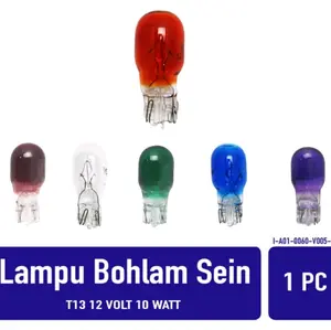 Lampu Bohlam Sen Bolham Sein Bolham Senja Colok Motor Mobil T13 12Volt 10 Watt Putih/Ungu/Hijau/Merah/Biru/Orange Beat/Vario/Mio/Vega/Supra