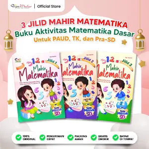 Buku Aktivitas Matematika Dasar untuk Anak PAUD, TK, dan Pra-SD Buku Mahir Matematika (3 JILID BUKU)