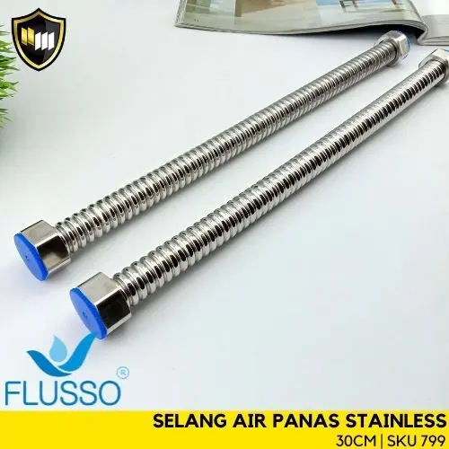 FLUSSO Selang Fleksibel Kaku Air Panas Dingin / Selang Water Heater Stainless ORIGINAL Jet 6