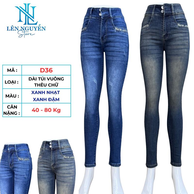 D36 [ Len Nguyen Store ] Quần Jean (Bò) Nữ , Lưng Cao 2 Nút,Dài 95-97cm, Màu Xám, Xanh, Size 40kg-80kg, Thiết Kế Thêu Chữ, Co Giãn, Mền Mịn, Bigsize, Hotgirl, Skinny, Ống Ôm, Trẻ Trung, Tự Tin, Dễ Phối Đồ. Women Denim Pants