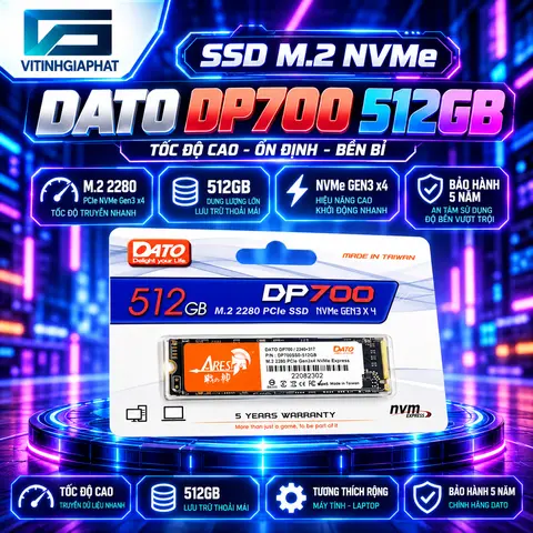 Ổ CỨNG SSD 256G 512Gg 1TB DATO DP700 M.2 PCIe NVMe Gen 3x4 new | BH 5 Năm chính hãng | FULL VAT