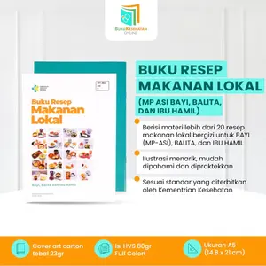 Buku Resep Makanan Lokal untuk MP ASI, Balita, dan Ibu Hamil - Recipes, Masakan