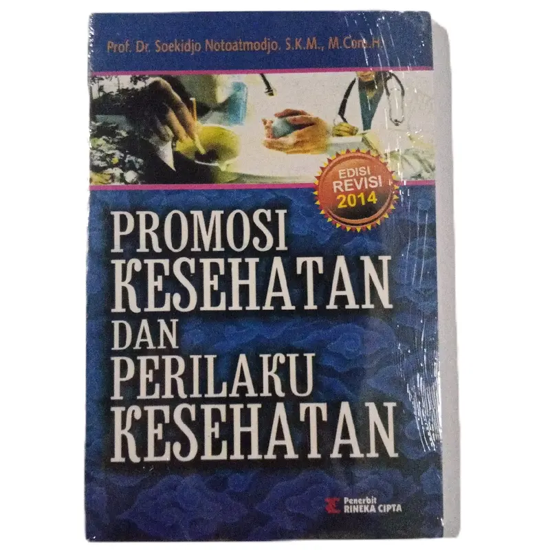 Buku Promosi Kesehatan dan Perilaku Kesehatan by Proor. Soekidjo NATOATMOJO - Psychology, Resep, Habits 0