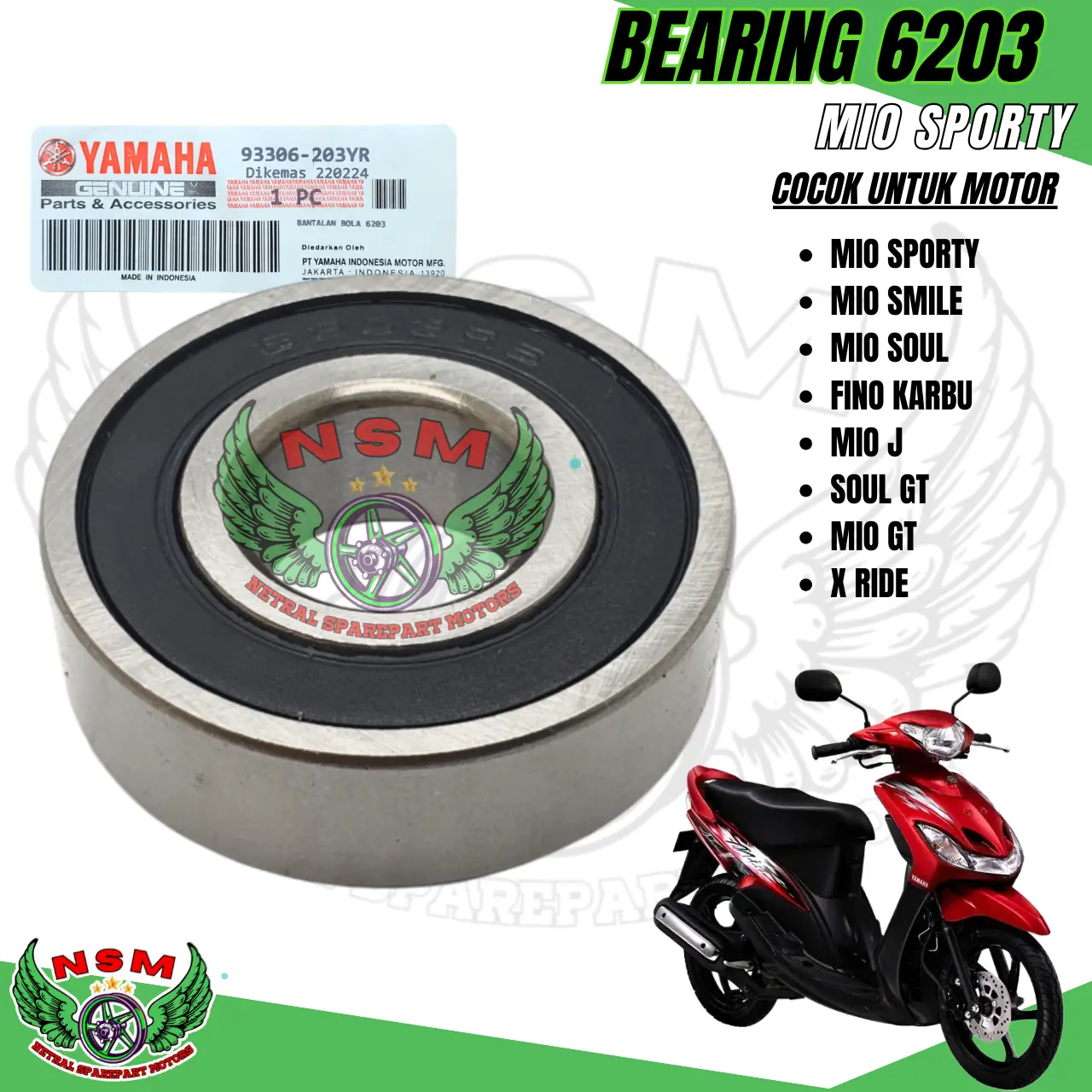 BEARING 6203 LAHAR AS PULLY MIO SPORTY MIO SMILE MIO SOUL MIO J NOUVO FINO F1 FINO KARBU