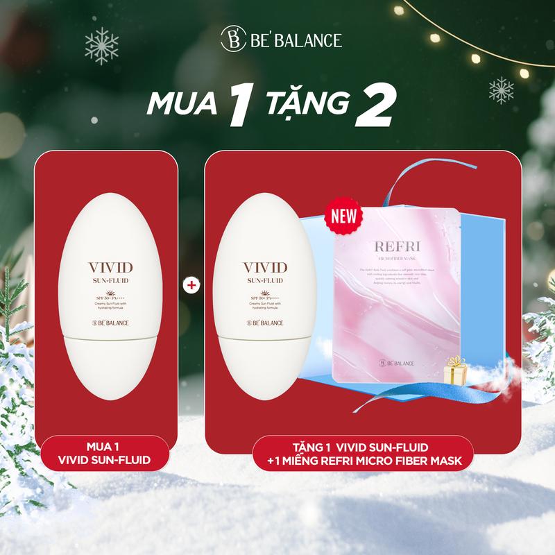MUA 1 TẶNG 2 Kem Chống Nắng Be'Balance VIVID SUN FLUID Phổ Rộng SPF50+ PA4+ 50ml