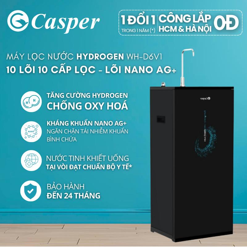 [Lắp đặt 0Đ HCM/ HN] Máy lọc nước tinh khiết Casper WH-D6V1 - Bổ sung Hydrogen & Alkaline Plus 10 lõi - Chính hãng