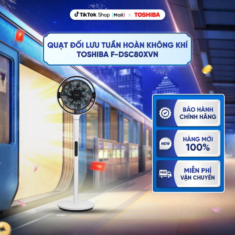  Quạt đối lưu tuần hoàn không khí Toshiba F-DSC80XVN - Gió 360 độ -  Có điều khiển từ xa - Cánh quạt ABS hai lớp - BH 12 Tháng QuạT Fan 