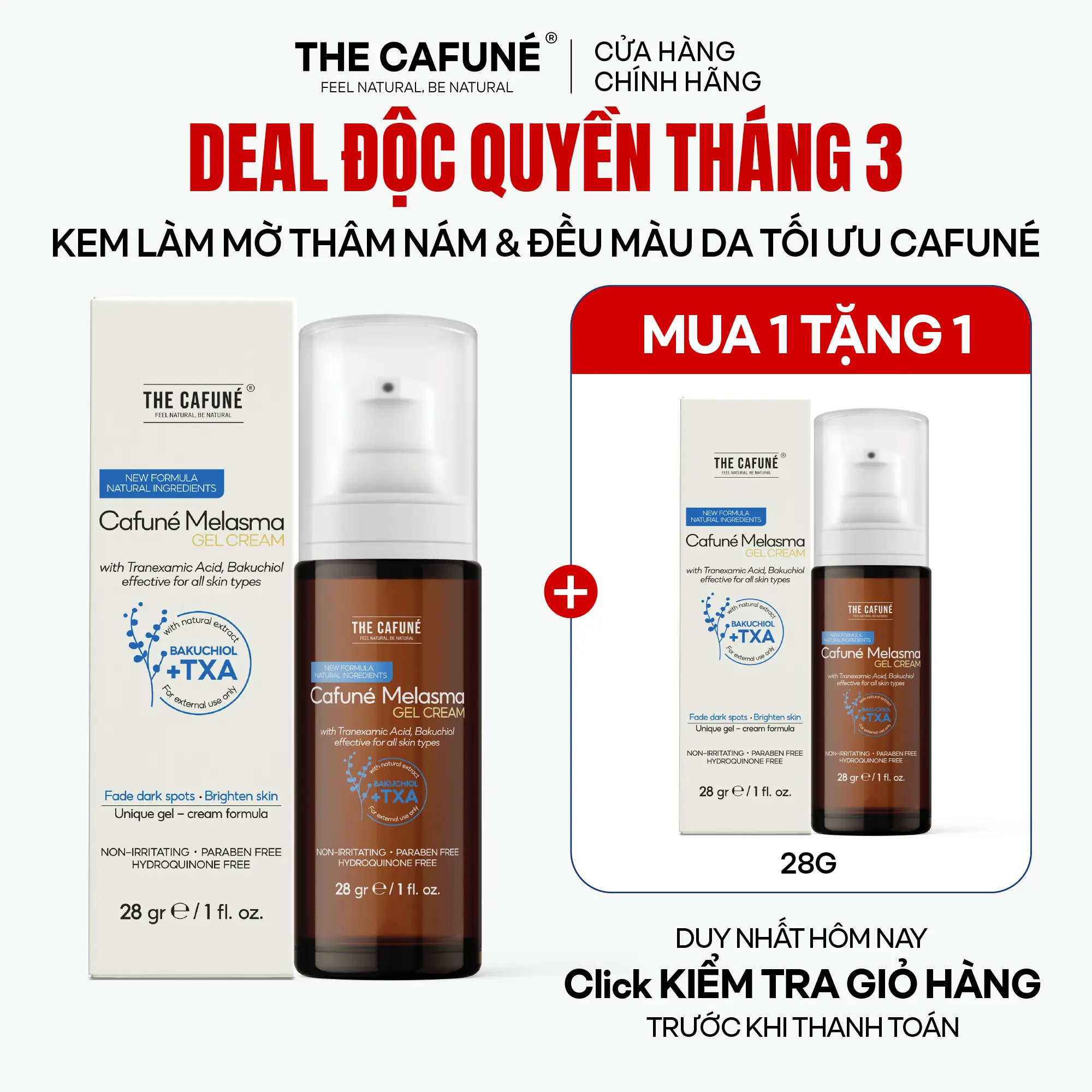 [COMBO MUA 1 NHẬN 2] Kem Làm Mờ Thâm Nám, Dưỡng Trắng Sáng Và Đều Màu Da Tối Ưu Cafuné Melasma Gel Cream, 28g - Giảm Thâm Nám, Tàn Nhang & Ngăn Ngừa Thâm Nám | BigBuy360 - bigbuy360.vn