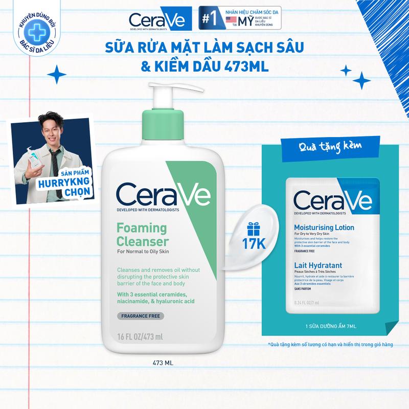 Sữa rửa mặt giúp làm sạch sâu dành cho da dầu Cerave Foam Cleanse 473ML