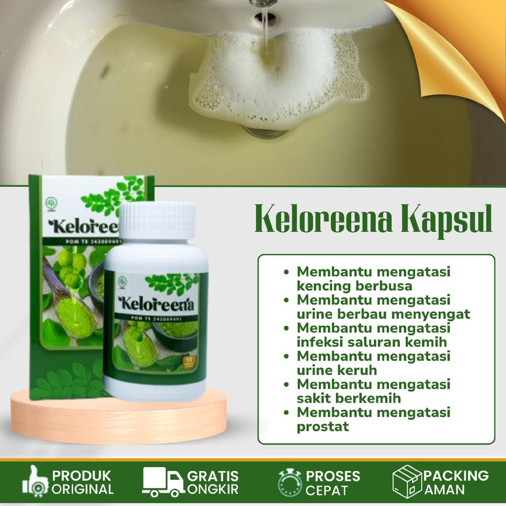 Kapsul Urine Berbusa, Kencing Berbusa, Urin Bau Menyengat Keloreena obat  infeksi - 50 Kapsul