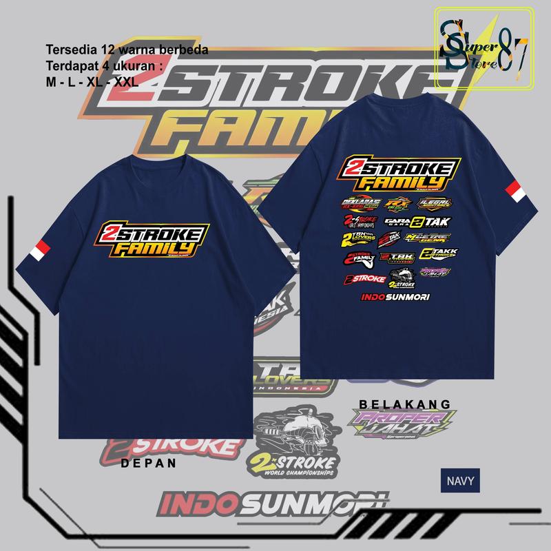 KAOS 2 STROKE FAMILY INDONESIA KAOS PRIA DAN WANITA - KAOS KEKINIAN - KAOS DISTRO - BISA [COD] | SS39 | 4