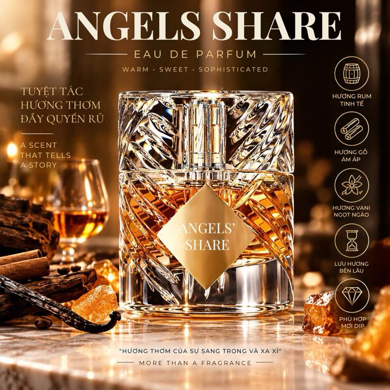 Angels' Share - Nước Hoa Ấm Áp Ngọt Ngào Sang Trọng với Hương Rum Tinh Tế & Hương Gỗ Ấm Áp
