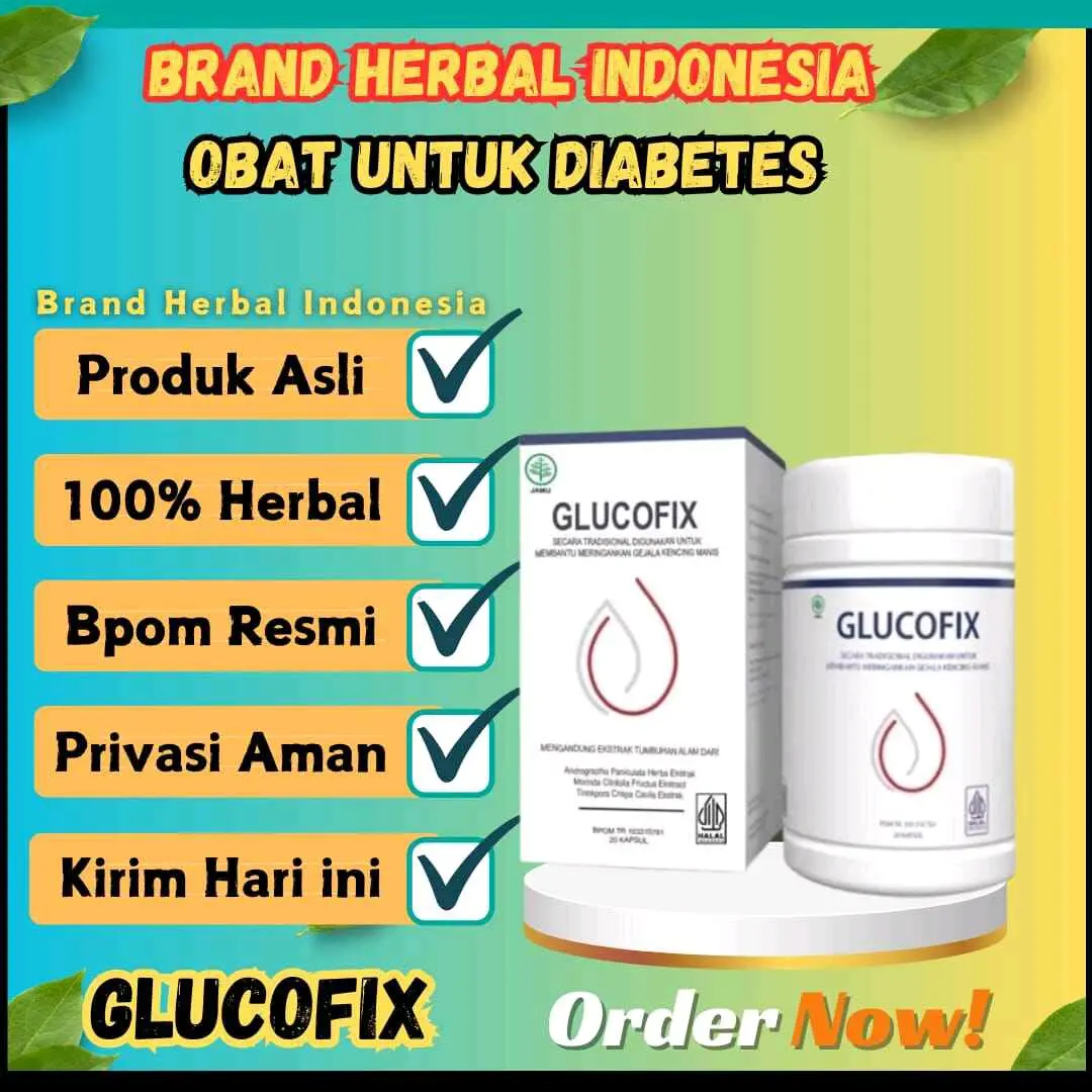 Glucofix Asli Bpom Atasi Diabetes Dan Kencing Manis Original Ampuh