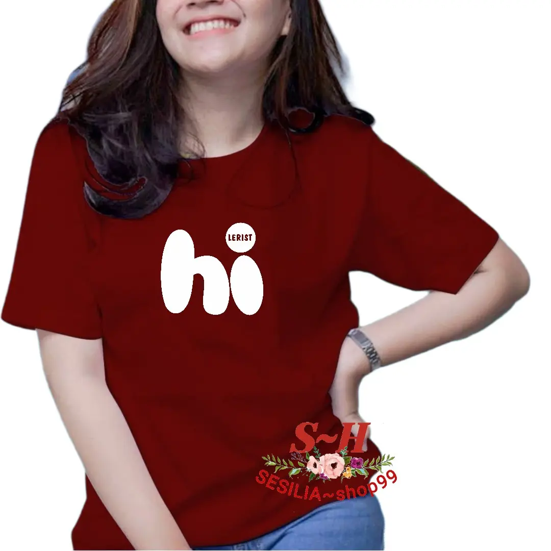 Kaos atasan wanita,kaos cewek,kaos unisex wanita,kaos fashion wanita,kaos distro,kaos oblong wanita(( HI )) Baju Lembut