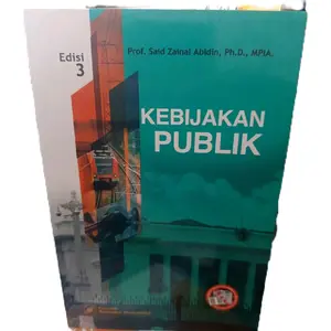 kebijakan publik By said zainal abidin