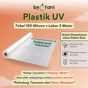 PLASTIK UV TEBAL 150 MICRON LEBAR 3 METER - PLASTIK FILTER SINAR UV greenhouse