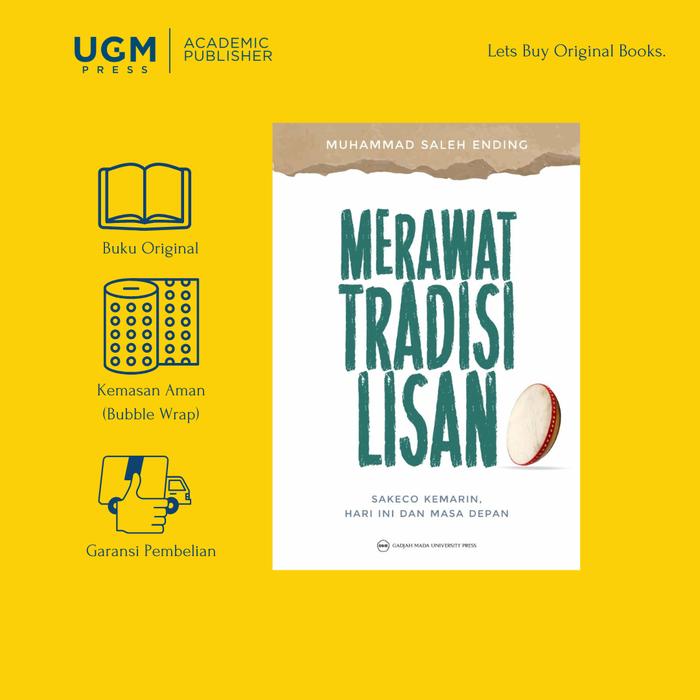 Gambar UGM Press Original Buku Merawat Tradisi Lisan: Sakeco Kemarin, Hari Ini, dan Masa Depan dari UGM PRESS Kab. Sleman Tokopedia