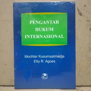 BUKU HUKUM / PENGANTAR HUKUM INTERNASIONAL by Mochtar