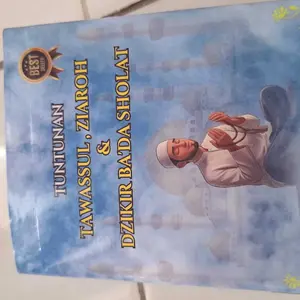 BUKU SAKU TUNTUNAN TAWASSUL ZIAROH & DZIKIR BA'DA SHOLAT Panduan Spiritual Islam