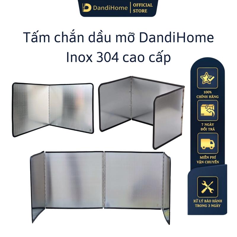 Tấm chắn dầu mỡ nước bắn trong nhà bếp Dandihome inox 304 cao cấp