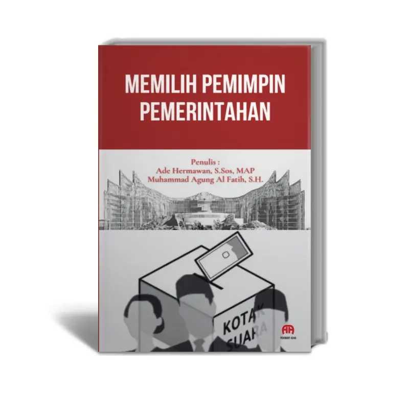 Memilih Pemimpin Pemerintahan - Penerbit Adab