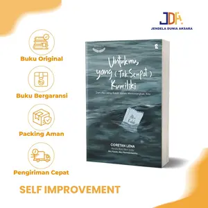 Buku - Untukmu, yang (Tak Sempat) Kumiliki  - Coretan Lena - Gradien Mediatama - JDA Bookstore