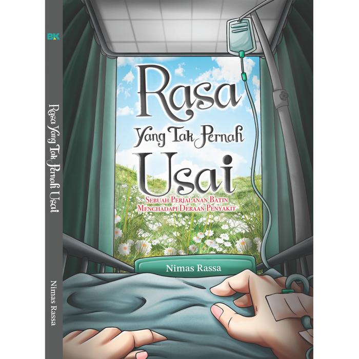 Gambar BUKU NOVEL RASA YANG TAK PERNAH USAI SEBUAH PERJALANAN BATIN MENGHADAPI DERAAN PENYAKIT dari Yrama Widya Kab. Bandung Tokopedia