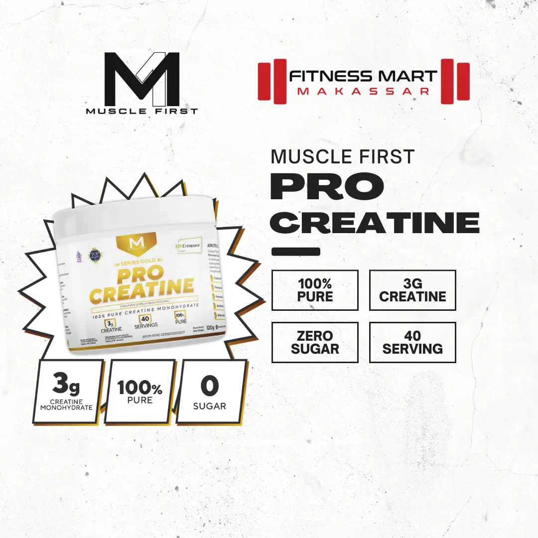 MUSCLE FIRST Pro Creapure - 30 Serving - Suplement Fitness kreatin  pembesar  otot
