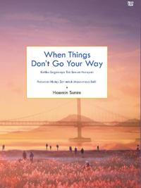 Gambar Buku When Things Dont Go Your Way by Haemin Sunim  Gramedia POP - When Things dont go your away dari jendelabook Kab. Klaten 4 Tokopedia