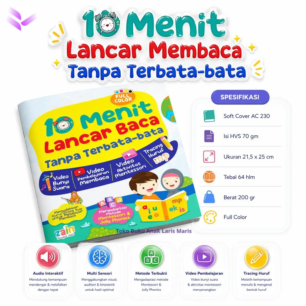 10 Menit  Lancar Membaca Tanpa Terbata-bata Buku Belajar Membaca Anak - Zain- Laris Maris